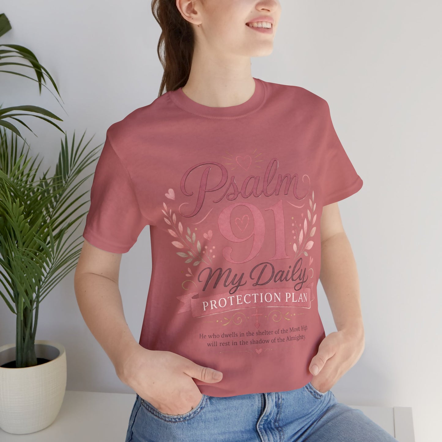 Psalm 91 My Daily Protection Plan T-Shirt