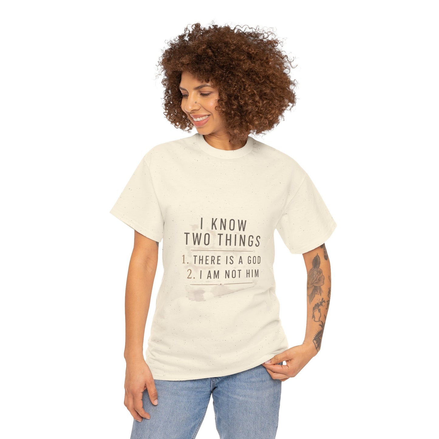 I Know Two Things Tee — Faith Humility Graphic T-Shirt
