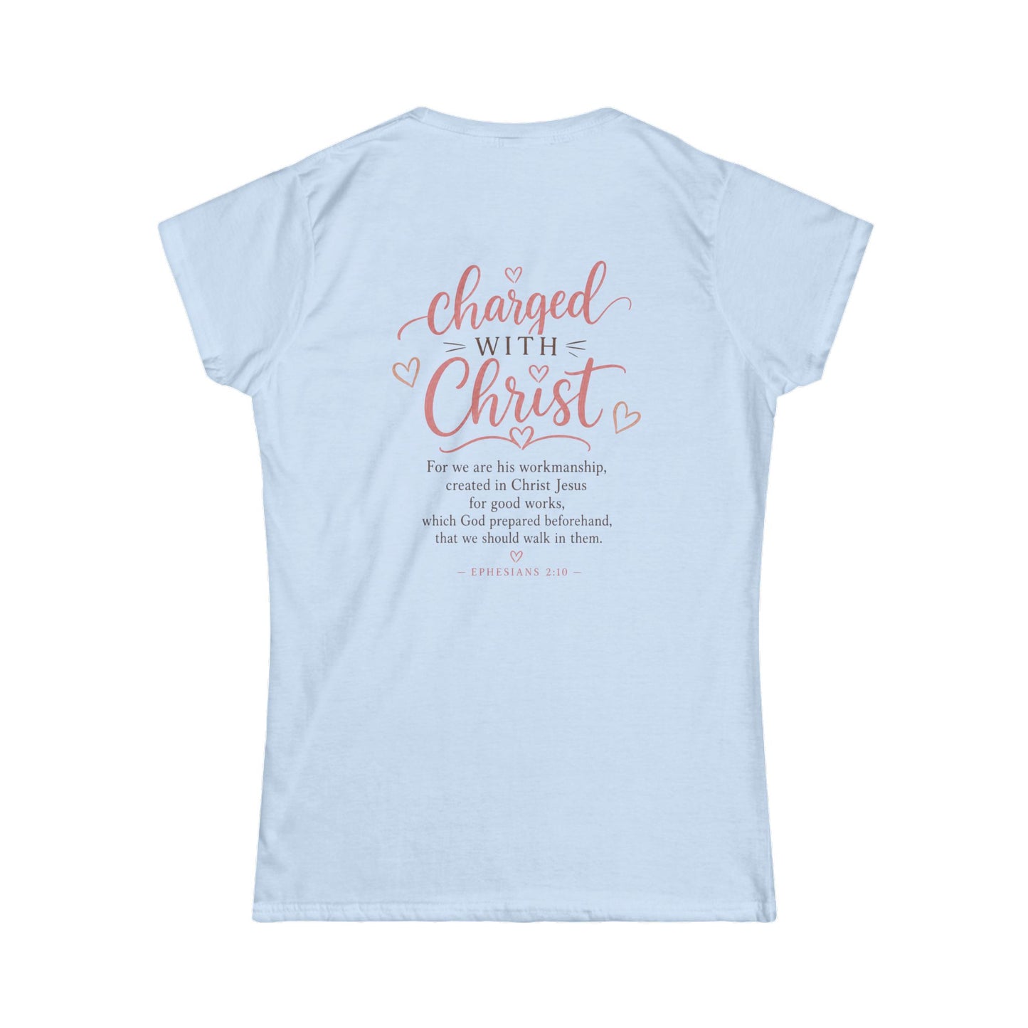 Created, Chosen, Called Christian Women's Tee — "Charged with Christ" Inspirational Faith Shirt