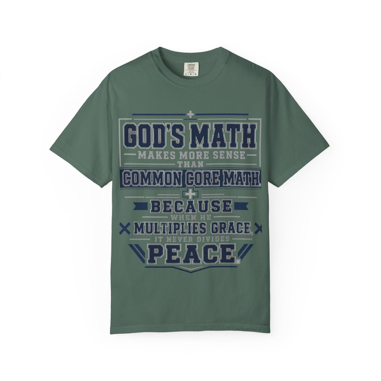 God's Math T-Shirt — "God's Math Makes More Sense than Common Core" Christian Faith Graphic Tee