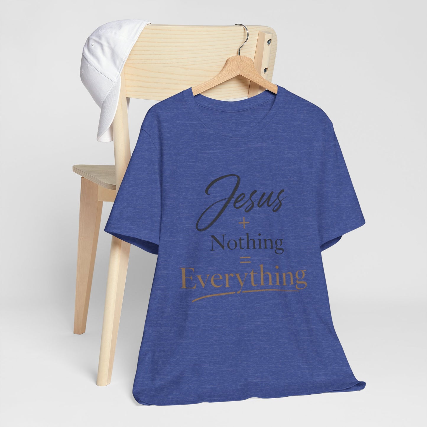 Jesus + Nothing = Everything T‑Shirt — Faith Inspirational Christian Tee