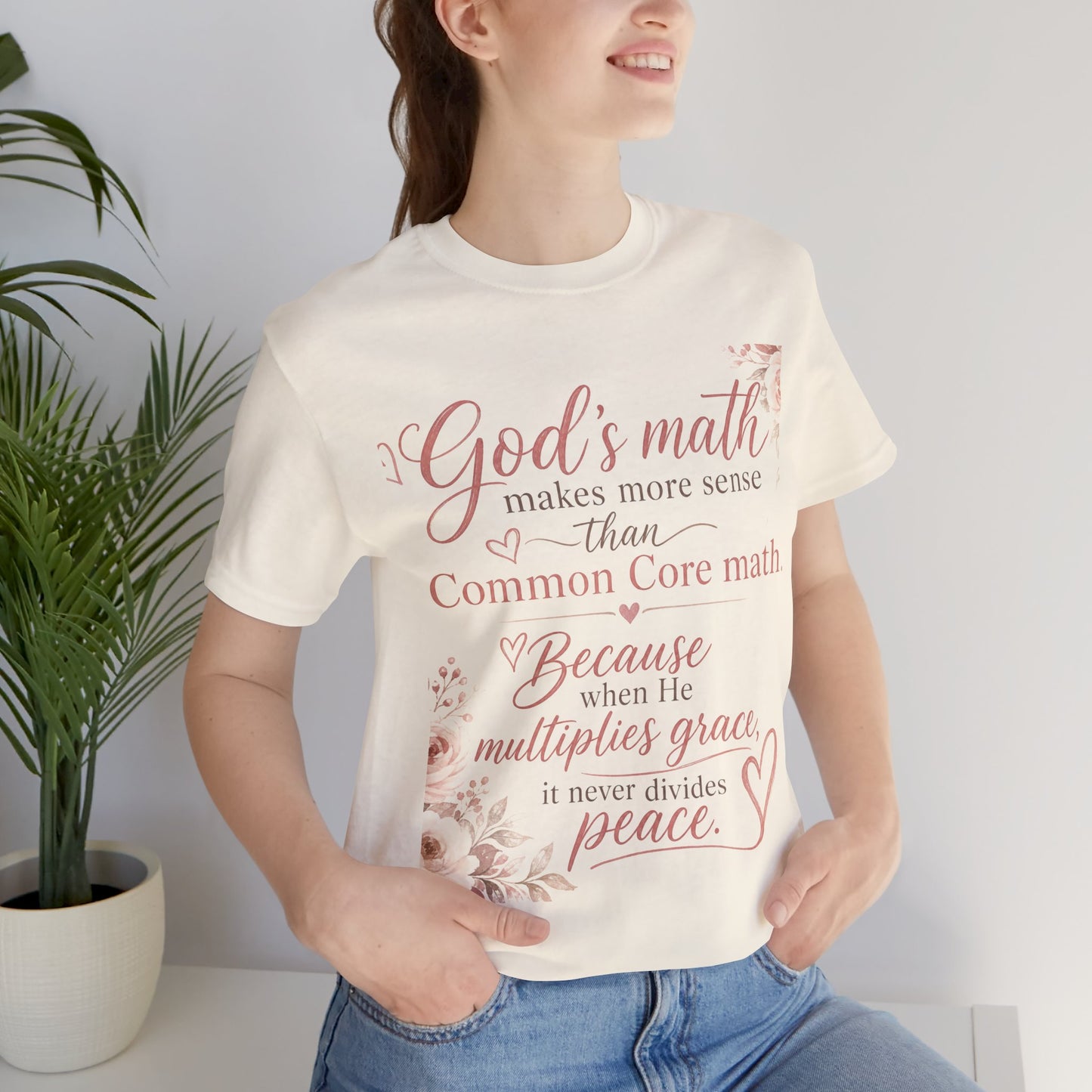 Faith T-Shirt — "God's Math Makes More Sense" Inspirational Christian Tee