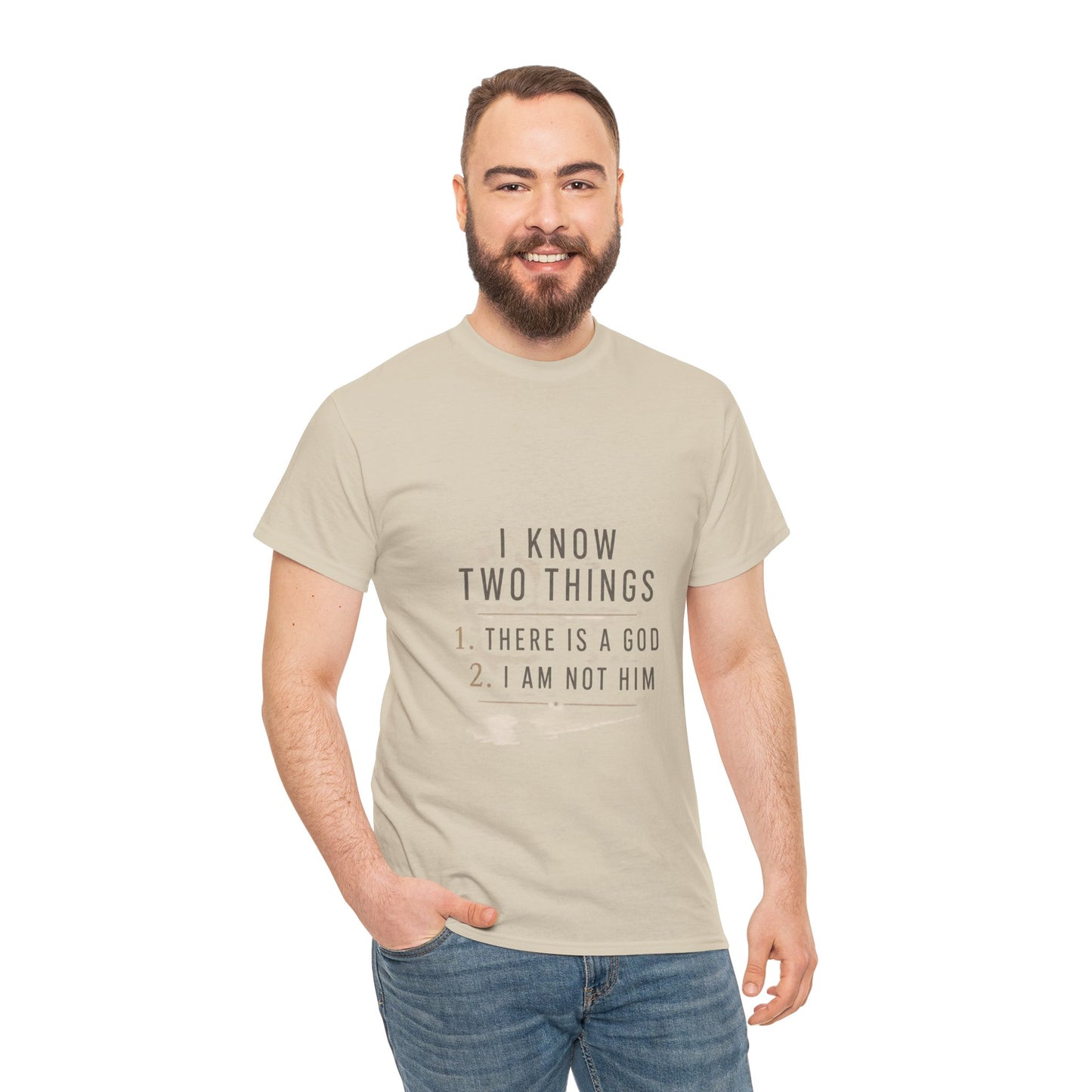 I Know Two Things Tee — Faith Humility Graphic T-Shirt