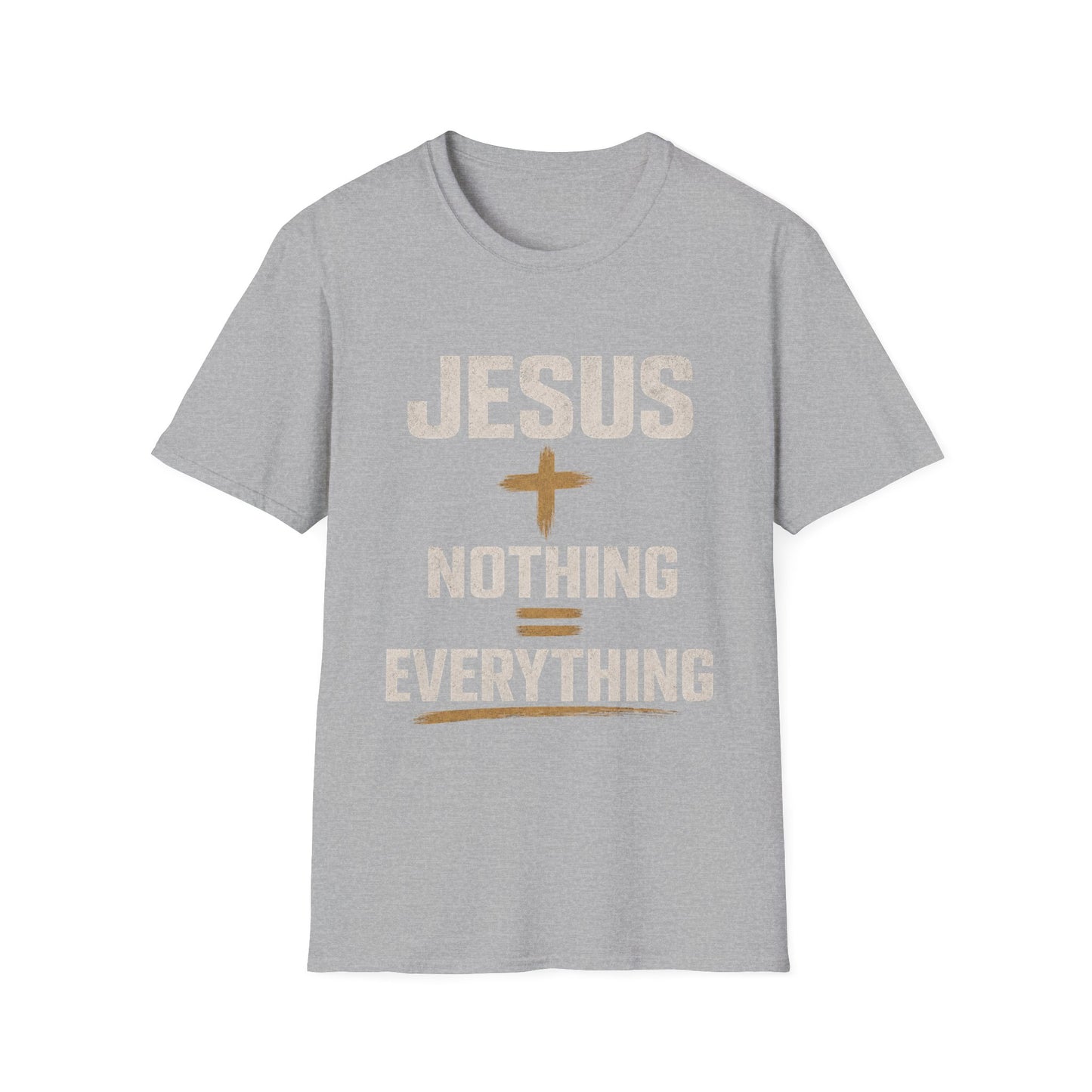 Jesus + Nothing = Everything T-Shirt
