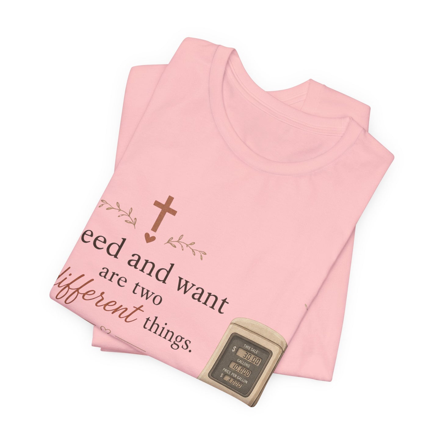 Christian Tee — "I Need Jesus, I Want Gas Prices to Be Cheaper" Graphic T-Shirt