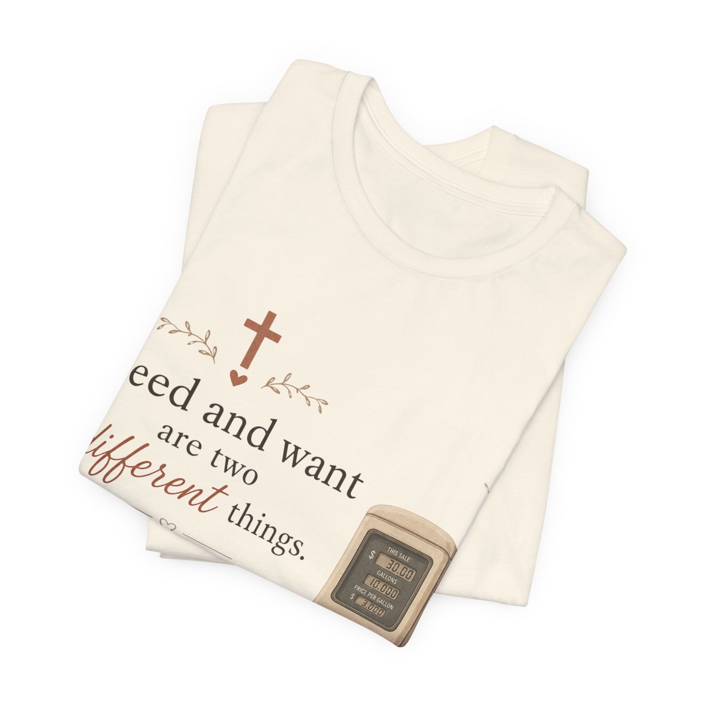 Christian Tee — "I Need Jesus, I Want Gas Prices to Be Cheaper" Graphic T-Shirt