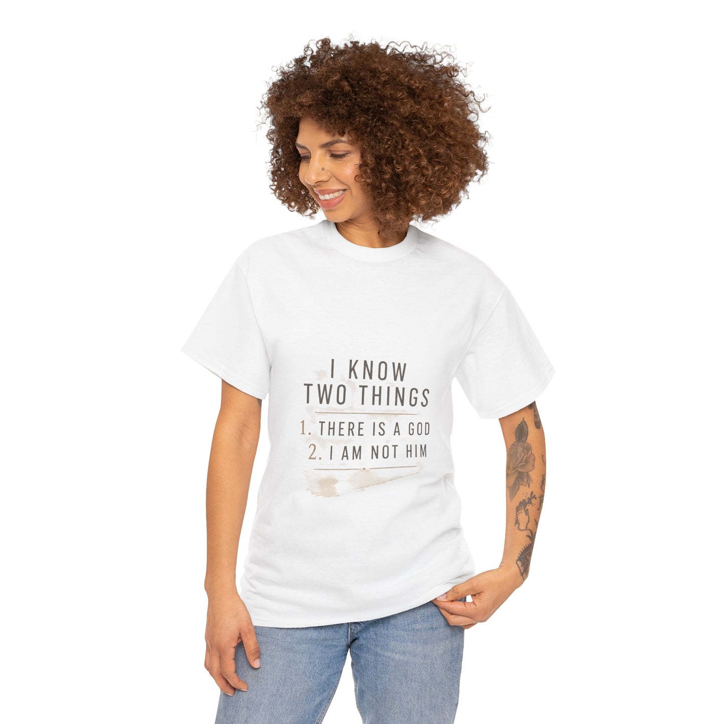 I Know Two Things Tee — Faith Humility Graphic T-Shirt