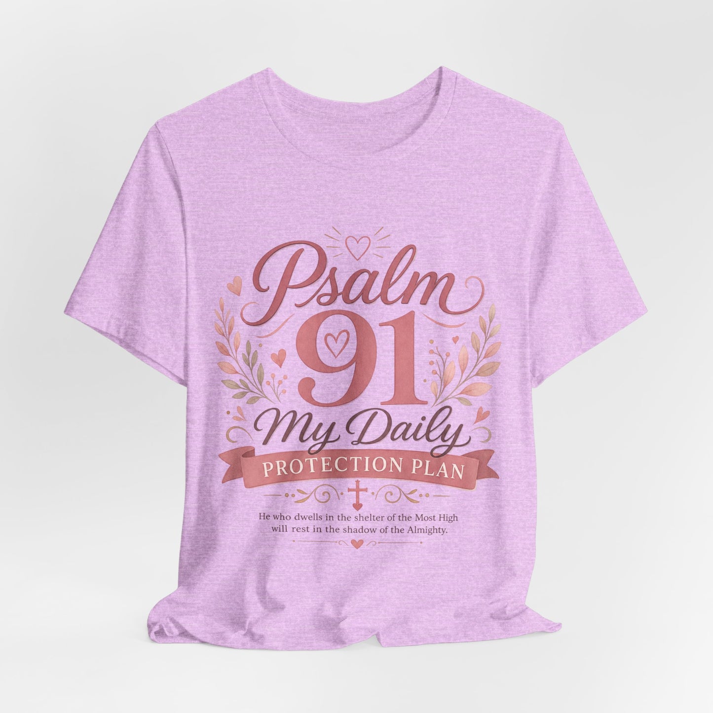 Psalm 91 My Daily Protection Plan T-Shirt