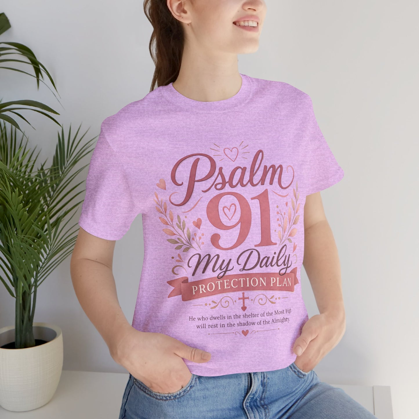 Psalm 91 My Daily Protection Plan T-Shirt