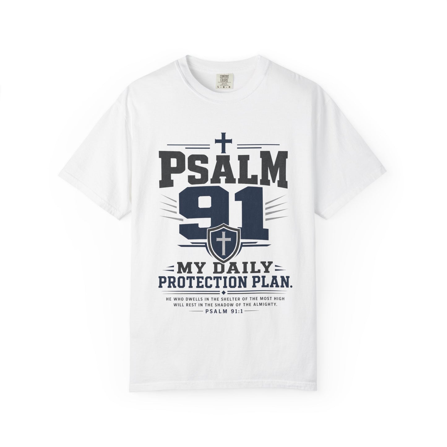 Psalm 91 'My Daily Protection Plan' T-Shirt