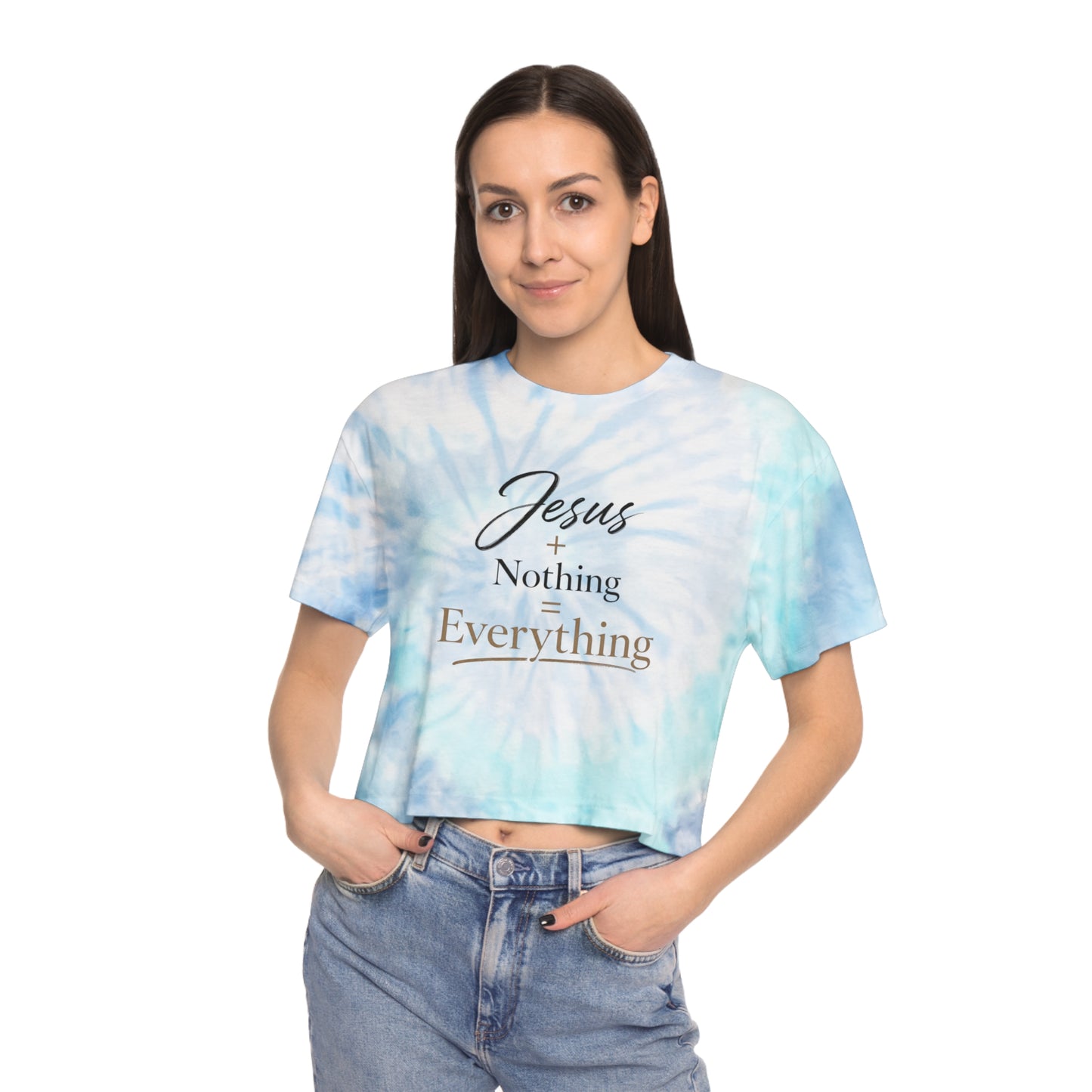 Jesus + Nothing = Everything Tie-Dye Crop Tee — Christian Faith Graphic Crop Top