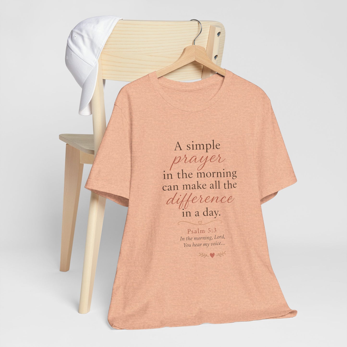 Prayer Morning Tee – “A simple prayer in the morning can make all the difference” Christian Inspirational T‑Shirt