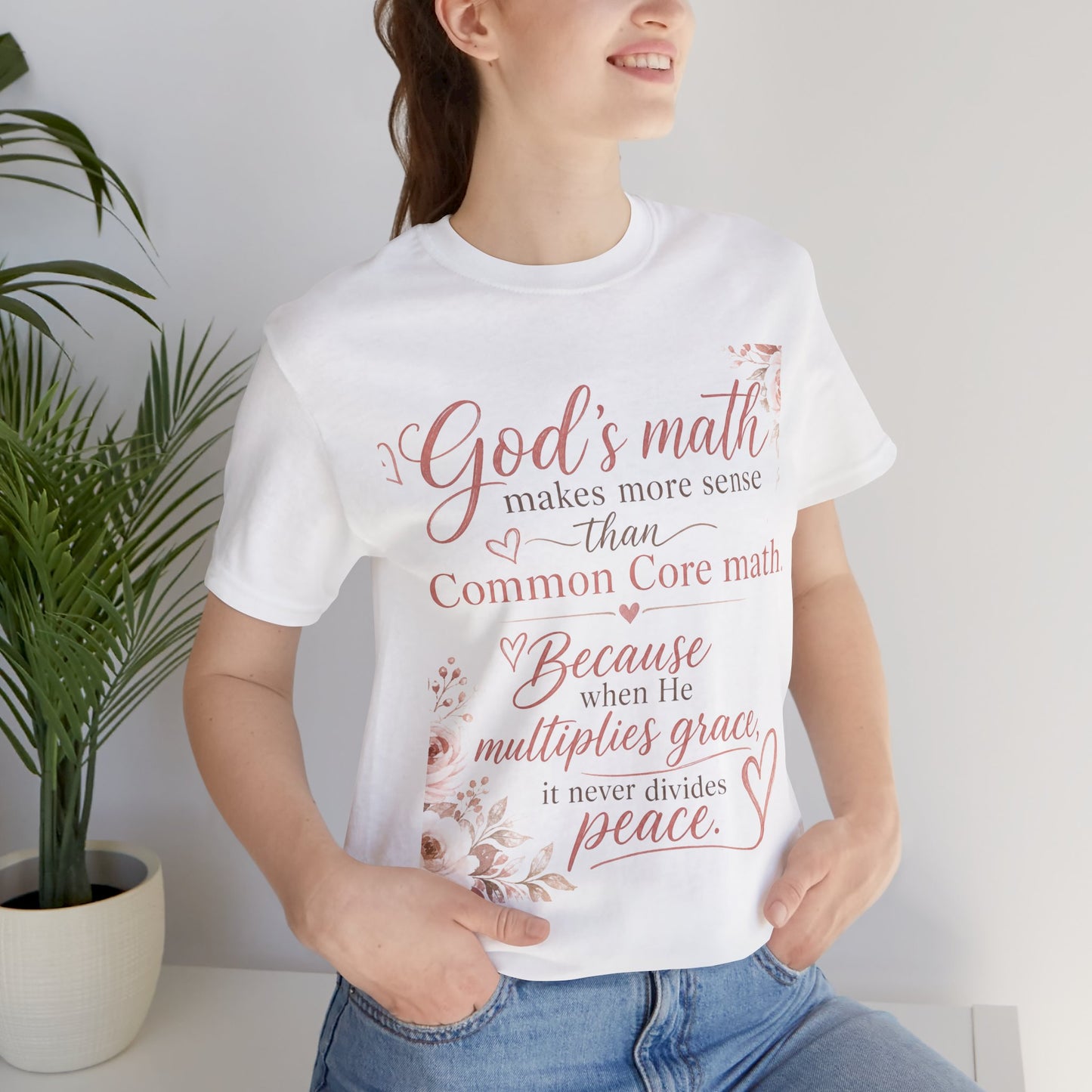 Faith T-Shirt — "God's Math Makes More Sense" Inspirational Christian Tee
