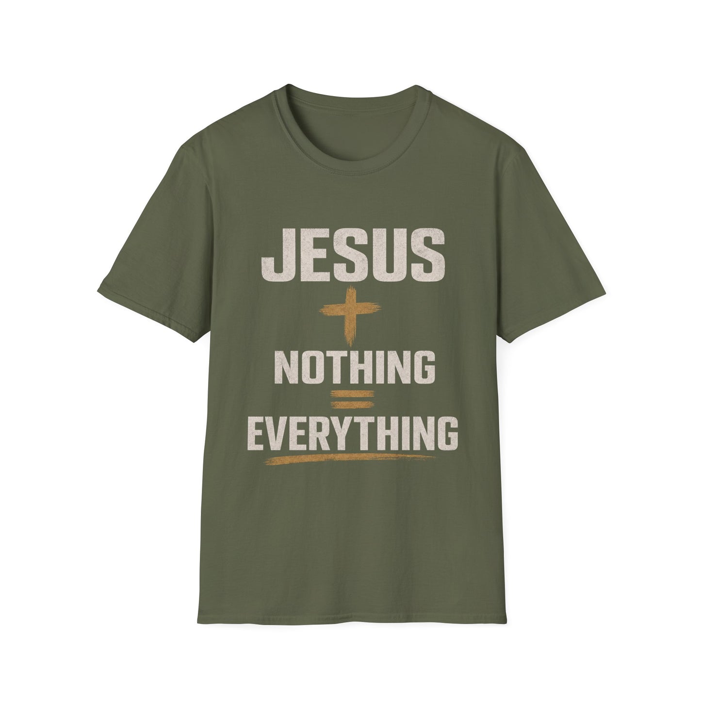 Jesus + Nothing = Everything T-Shirt