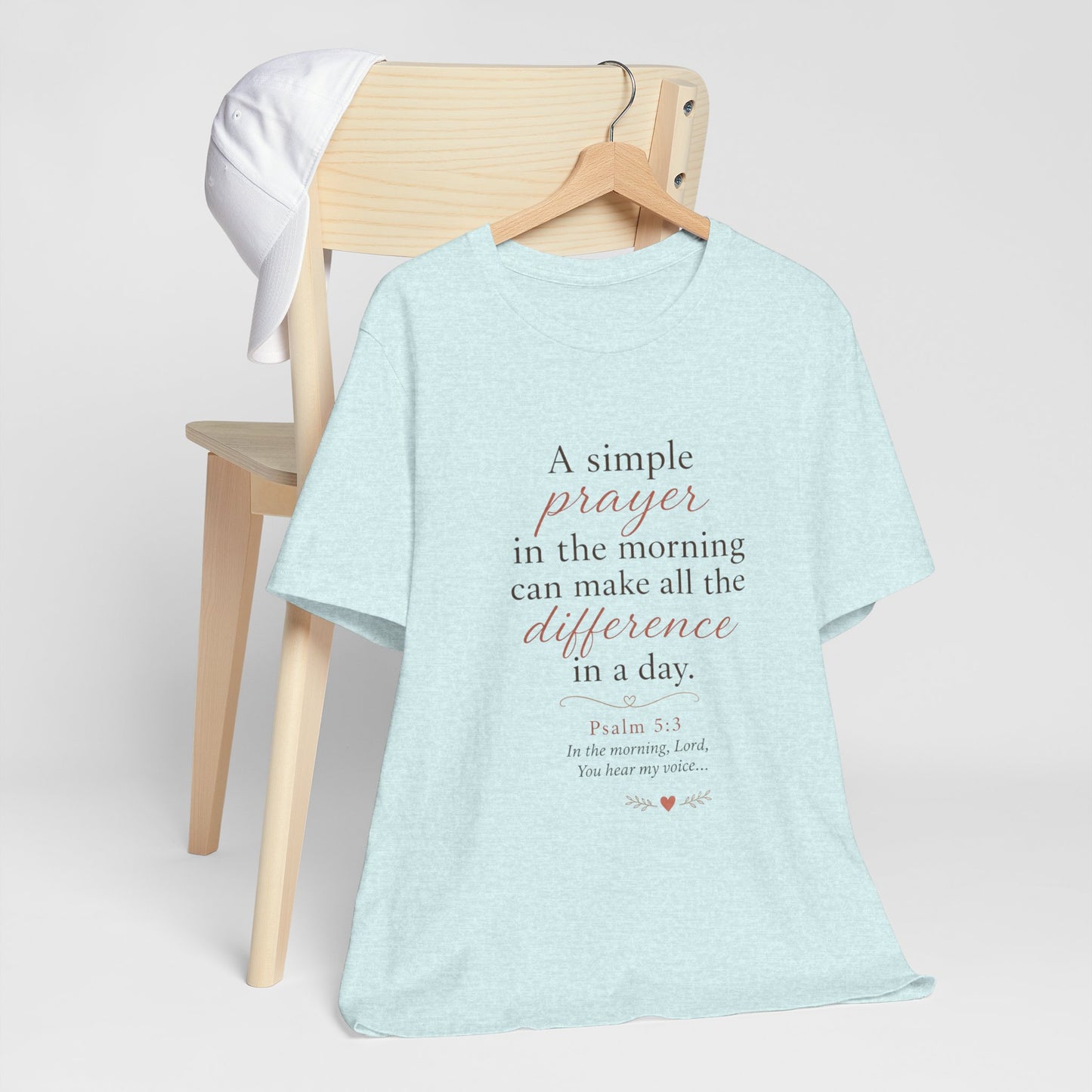 Prayer Morning Tee – “A simple prayer in the morning can make all the difference” Christian Inspirational T‑Shirt