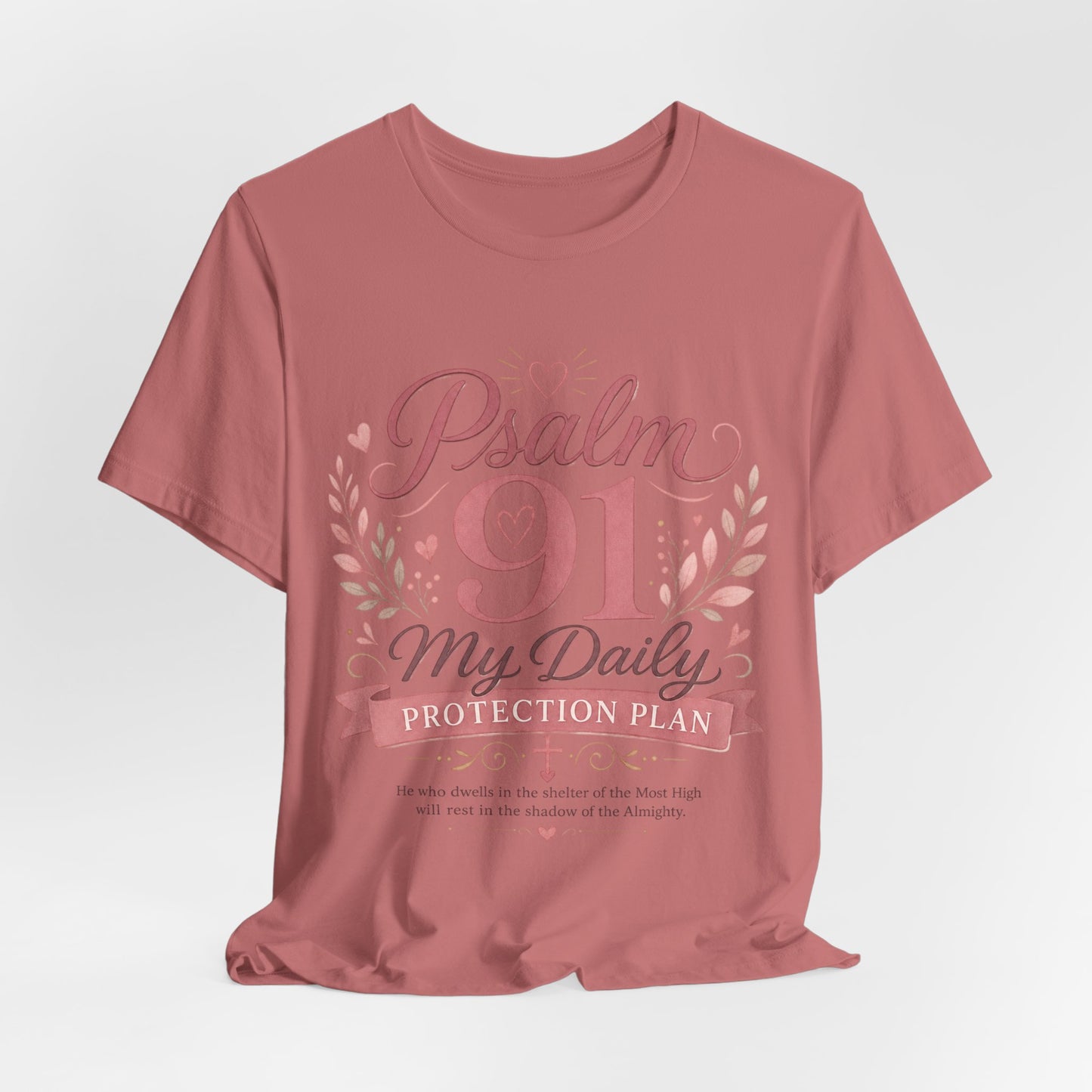 Psalm 91 My Daily Protection Plan T-Shirt